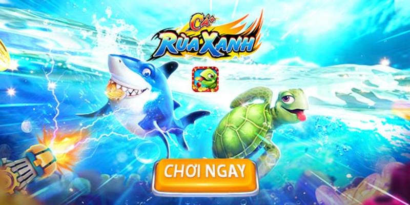 Đôi nét game bắn cá rùa xanh tại 12bet